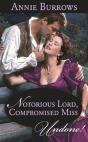 Notorious Lord, Compromised Miss - Preview