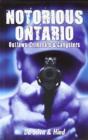 Notorious Ontario - Preview