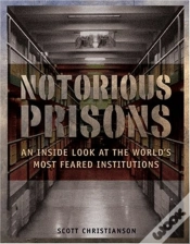 Capa do artigo Notorious Prisons