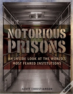 Capa do artigo Notorious Prisons