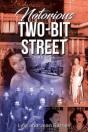 Notorious Two-Bit Street - Preview