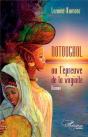 Notoughol : Ou L'Épreuve De Virginité - Preview