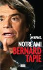 Notre Ami Bernard Tapie - Preview