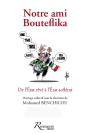 Notre Ami Bouteflika - De L'Etat Reve A L'Etat Scelerat - Preview