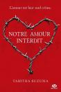 Notre Amour Interdit (Edition Canada) - Preview