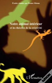 Capa do artigo Notre Animal Intérieur Et Les Théories De La Créativité