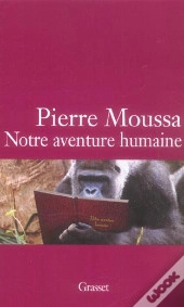 Notre Aventure Humaine