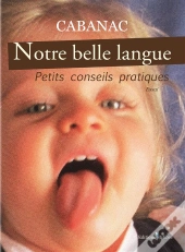 Notre Belle Langue