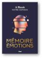 Notre Cerveau, La Mémoire Et Les Émotions - Preview