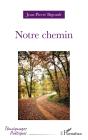 Notre Chemin - Preview