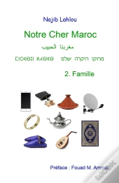 Notre Cher Maroc T.2 : Famille