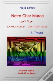 Capa do artigo Notre Cher Maroc Tome 3 : Travail