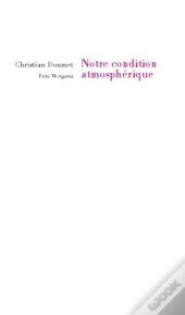 Notre Condition Atmosphérique