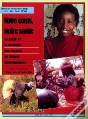 Capa do artigo Notre Corps, Notre Sante ; La Sante Et La Sexualite Des Femmes En Afrique Subsaharienne