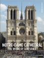 Notre-Dame Cathedral : The Work Of Centuries - Preview