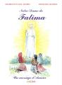 Notre-Dame De Fatima ; Un Message D'Amour - Preview