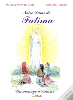 Capa do artigo Notre-Dame De Fatima ; Un Message D'Amour