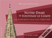 Capa do artigo Notre-Dame De Fontenay-Le-Comte : Un Monument Dans Son Territoire