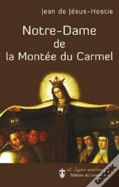 Notre-Dame De La Montée Du Carmel