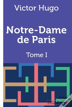 Capa do artigo Notre-Dame De Paris Tome 1