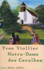 Notre-Dame Des Caraïbes - Preview