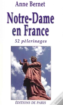 Capa do artigo Notre-Dame En France ; 52 Pèlerinages