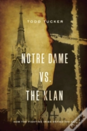 Capa do artigo Notre Dame Vs. The Klan