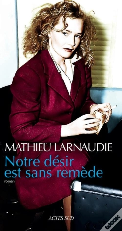 Capa do artigo Notre Désir Est Sans Remède