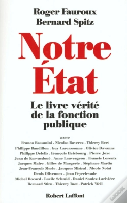 Capa do artigo Notre Etat - Le Livre Vérité De La Fonction Publique