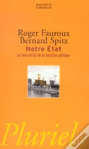 Capa do artigo Notre Etat ; Le Livre Verite Sur La Fonction Publique