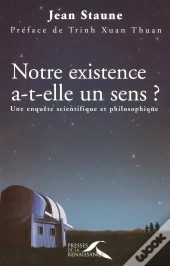 Notre Existence A-T-Elle Un Sens ?