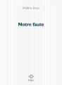 Notre Faute - Preview
