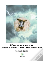 Capa do artigo Notre Futur Est Aussi Un Present