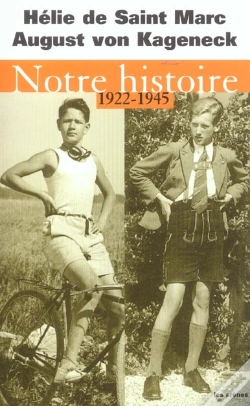 Capa do artigo Notre Histoire 1922-1945