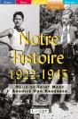 Notre Histoire, 1922-1945 - Preview