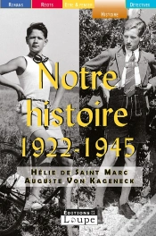 Capa do artigo Notre Histoire, 1922-1945