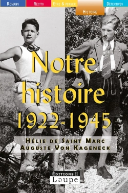 Capa do artigo Notre Histoire, 1922-1945
