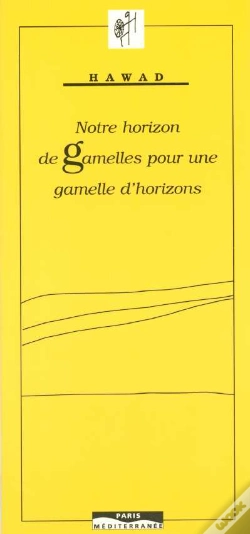 Capa do artigo Notre Horizon De Gamelles Pour Une Gamelle D'Horizons