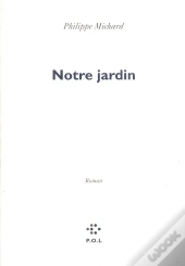 Notre Jardin