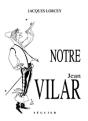 Notre Jean Vilar - Preview