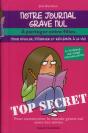 Notre Journal Grave Nul A Partager Entre Filles N9 - Preview
