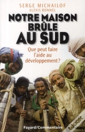 Capa do artigo Notre Maison Brûle Au Sud ; Que Peut Faire L