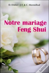 Notre Mariage Feng Shui