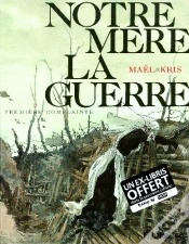 Capa do artigo Notre Mère La Guerre T.1