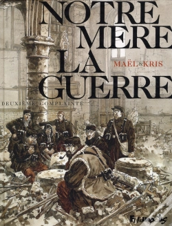 Capa do artigo Notre Mere-La-Guerre T.2