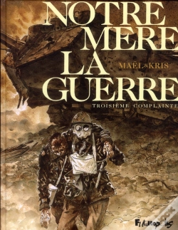 Capa do artigo Notre Mere-La-Guerre T.3