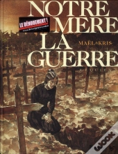 Notre Mere-La-Guerre T.4