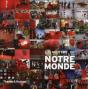 Notre Monde (2010) Plus De Date - Preview