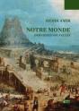 Notre Monde - Preview