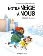 Notre Neige A Nous - Preview